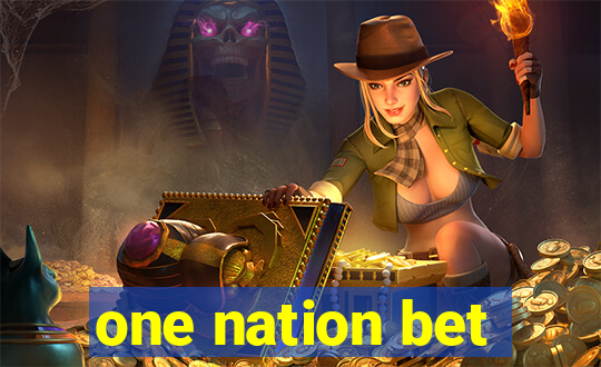 one nation bet